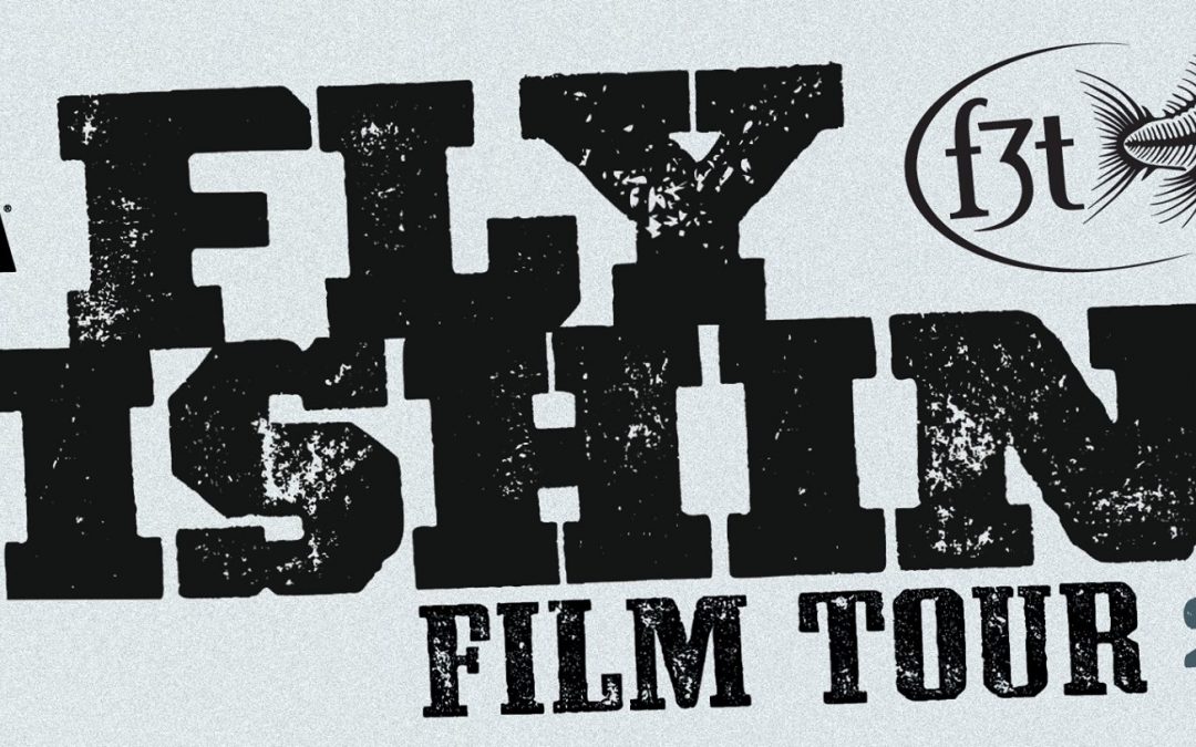 Fly Fishing Film Tour this SUNDAY!
