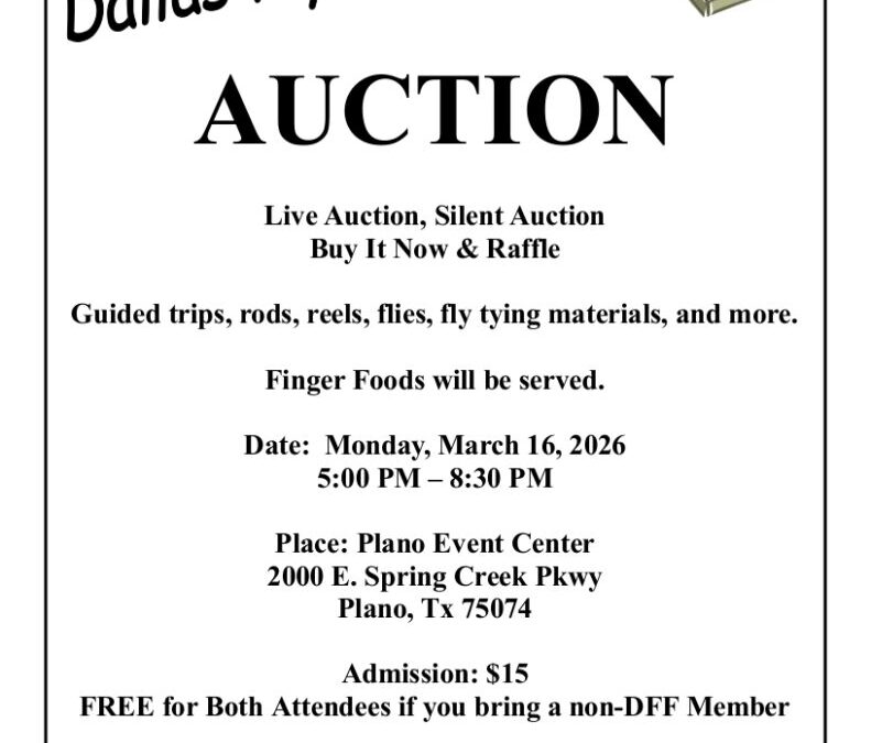 Dallas Fly Fishers Auction